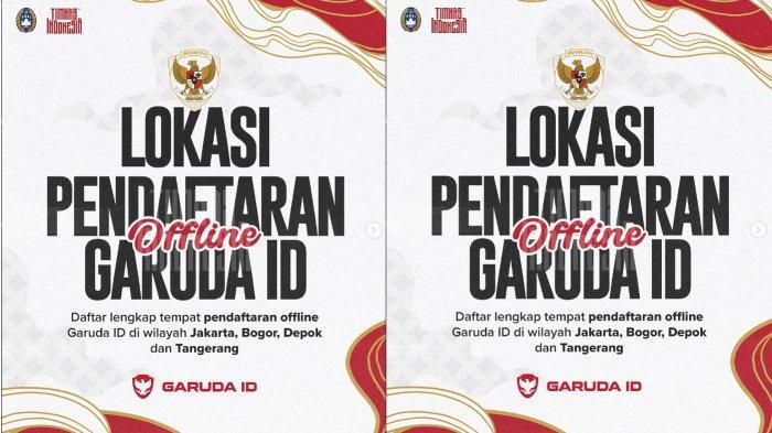 27 Lokasi Pendaftaran Offline Garuda ID di Jabodetabek, Bisa Dapat Merchandise Timnas Gratis!