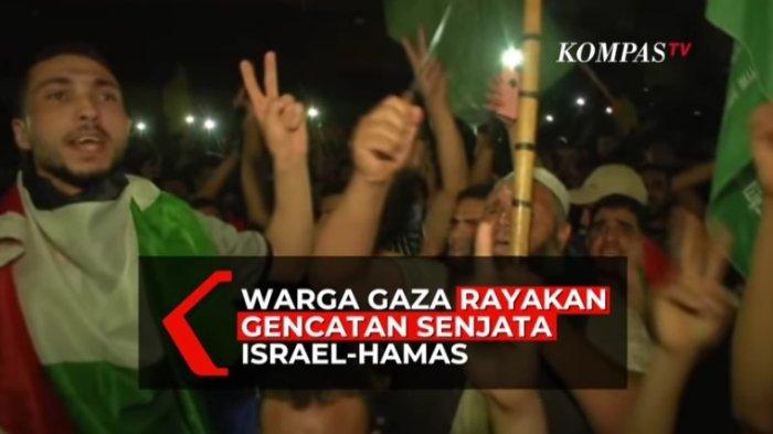 Israel dan Hamas Sepakat untuk Gencatan Senjata, Warga Jalur Gaza Merayakan Sembari Bertakbir