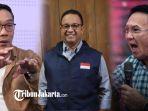 Ridwan-Kamil-Anies-Baswedan-dan-Ahok.jpg