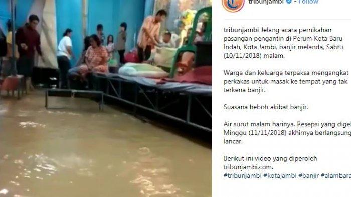 Detik-detik Banjir Melanda Jelang Resepsi Pernikahan Pengantin di Jambi, Naik ke Panggung