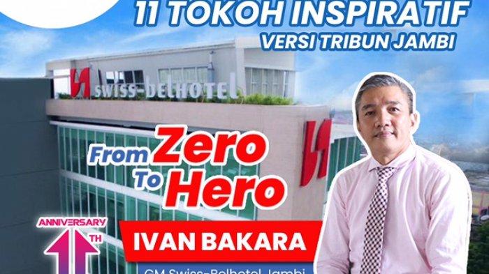 Kisah Ivan Bakara From Zero To Hero Pernah Jadi Tukang Cuci Piring Kini Pimpin Swiss Belhotel Jambi