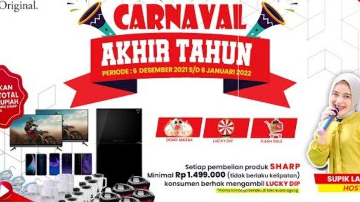 Sharp Gelar Carnaval Akhir Tahun, Periode 6 Desember 2021-6 Januari 2022