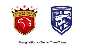 Prediksi-Skor-Beijing-Shanghai-Port-vs-Wuhan-Three-Towns-di-Liga-Super-Tiongkok-Pukul-1900-WIB.jpg