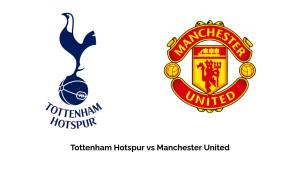 Prediksi-Skor-Tottenham-Hotspur-vs-Manchester-United-Head-to-Head-Statistik-Liga-Inggris.jpg