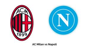 Prediksi-Skor-dan-Statistik-AC-Milan-vs-Napoli-di-Serie-A-Pukul-0145-WIB.jpg