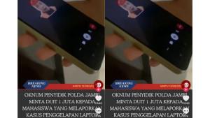 Viral-Video-Oknum-Polisi-di-Jambi-Minta-Uang-Rp1-Juta-ke-Pelapor-Kasus-Penggelapan.jpg