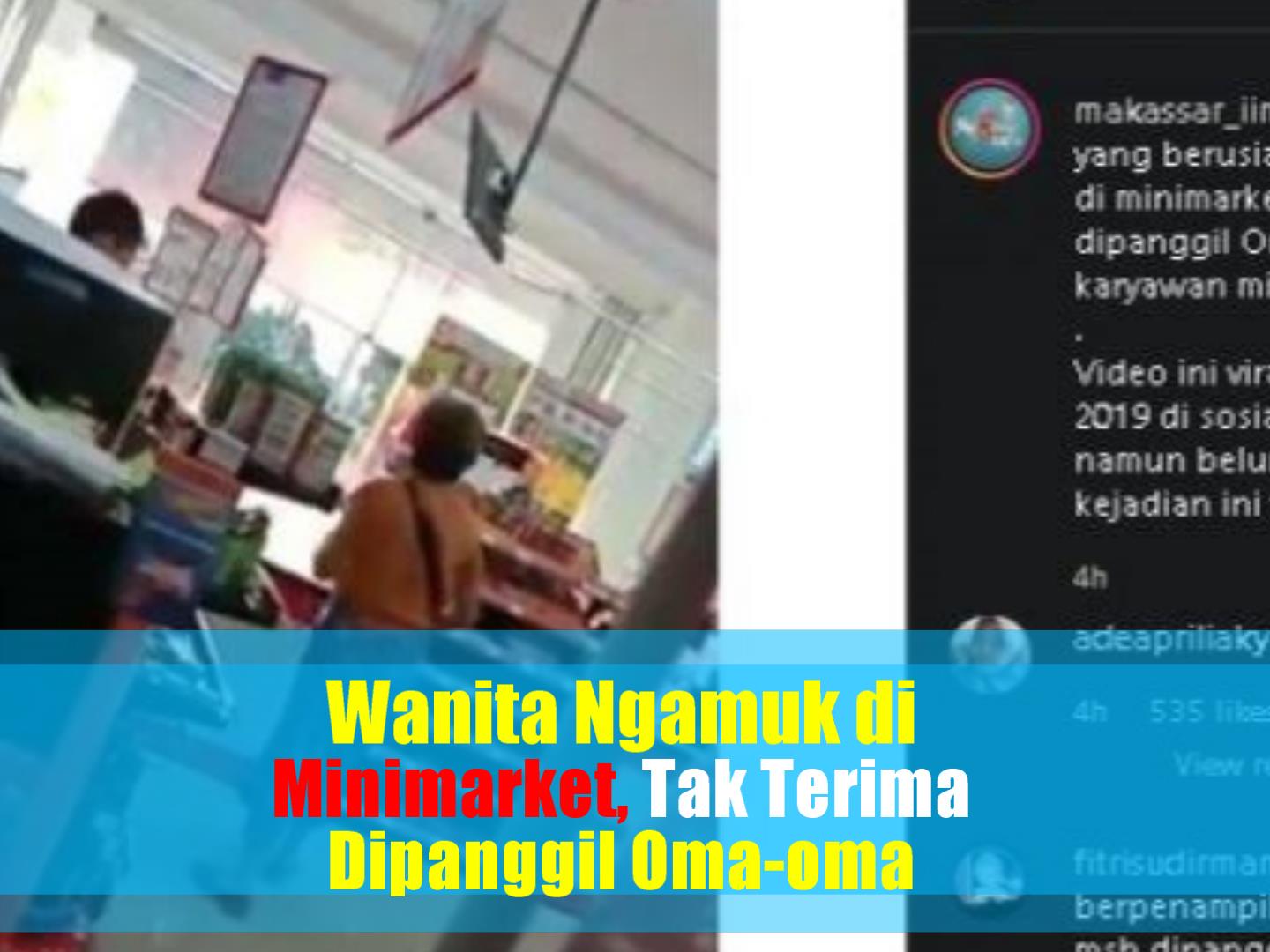27122019_perempuan-ngamuk-di-minimarket.jpg