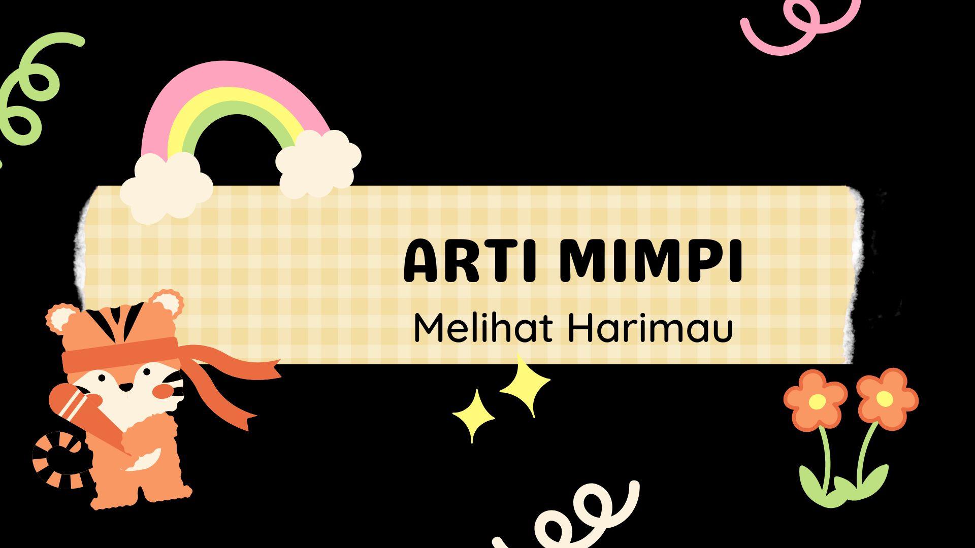 Arti-Mimpi-Melihat-Harimau-Loreng.jpg