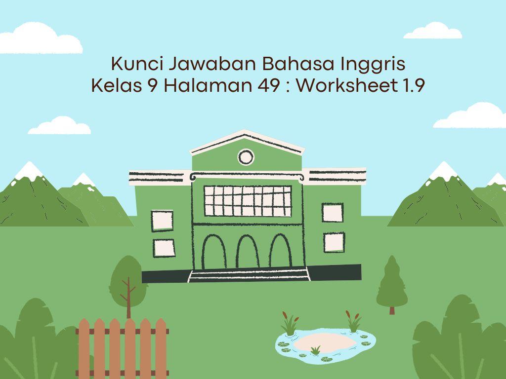 Kunci-jawaban-Bahasa-Inggris-Kelas-9-Kurikulum-Merdeka-halaman-49.jpg