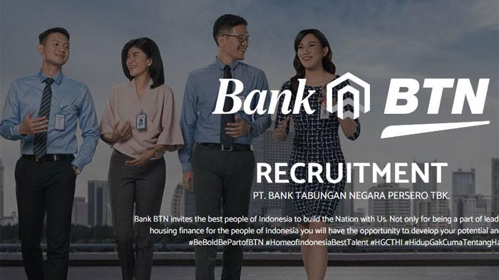 Lowongan Kerja BTN untuk Lulusan D3 dan S1 Semua Jurusan, Tersedia Penempatan di Jambi