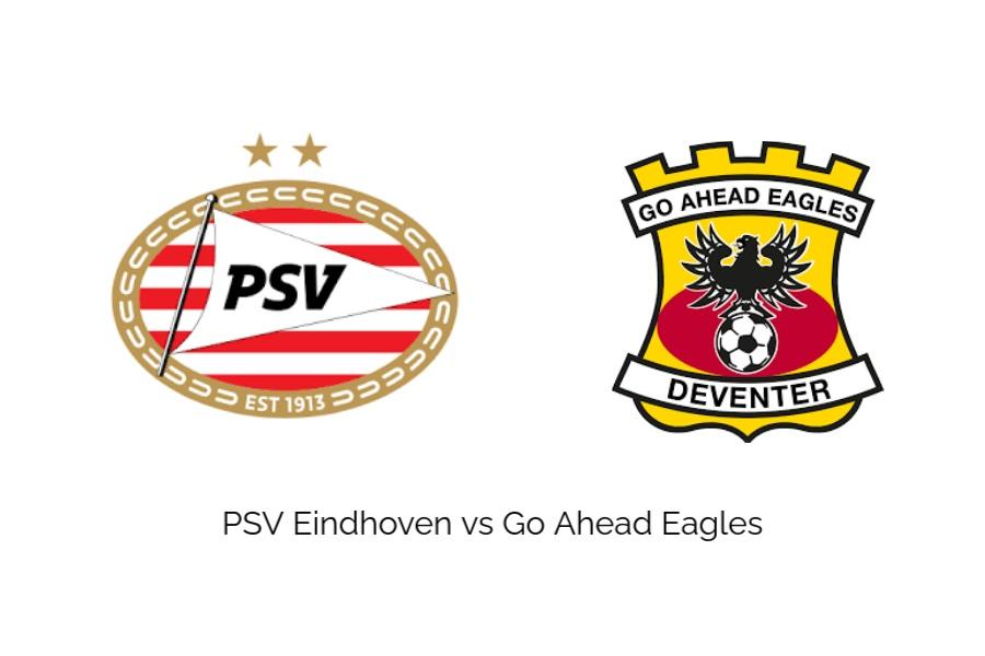 Prediksi Skor Statistik PSV Eindhoven vs Go Ahead Eagles di Piala Johan Cruijff Pukul 18.30 WIB