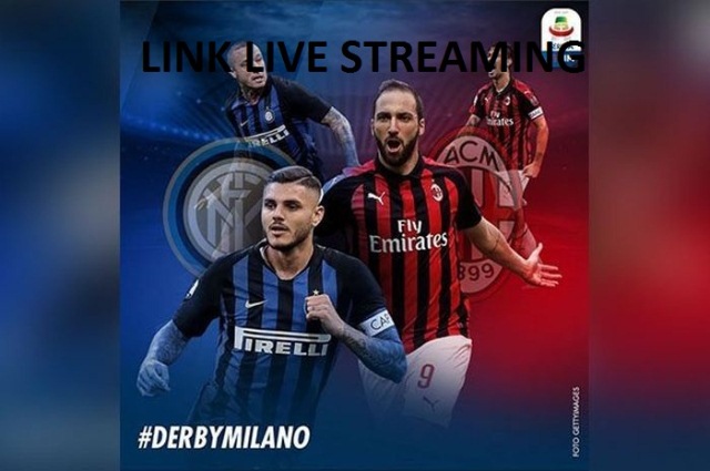 Link Live Streaming Inter Milan vs AC Milan, Senin Dini Hari Kick Off 01.30 WIB