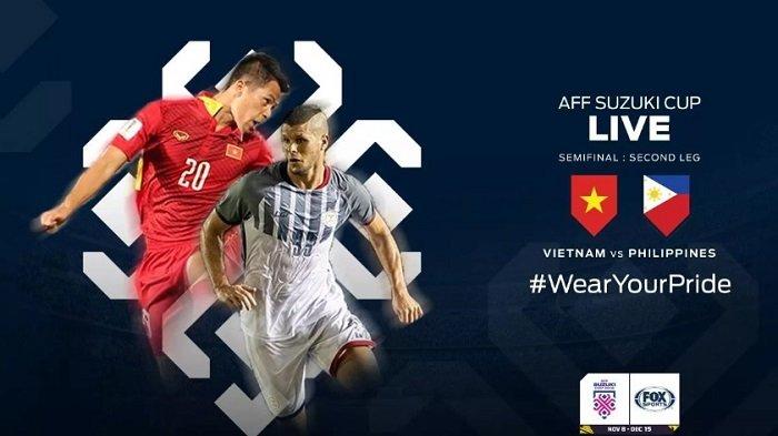 Sedang Tanding! Live Streaming Laga Leg Kedua Vietnam vs Filipina, Live di Fox Sport Pukul 19.30