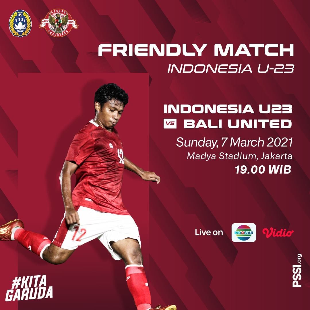 LINK Nonton Timnas U-23 Indonesia Vs Bali United, Live Streaming di Indosiar, Evan Dimas Main?