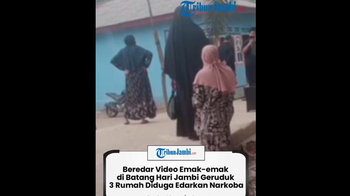 Ibu-Ibu Geruduk Tiga Rumah di Batang Hari, Pernah Digerebek Polisi Terkait Sabu - Tribunjambi.com