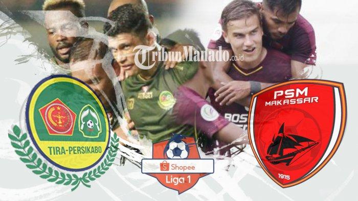 LINK Live Streaming Tira Persikabo vs PSM Makassar di Liga 1 2019 Berikut Cara Nonton di HP
