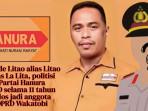 Litao 11 Tahun DPO Kasus Pembunuhan Lolos Jadi Anggota DPRD, Siapa Polisi yang Keluarkan SKCK?