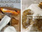 Menyedihkan-Makanan-Atlet-di-Aceh-Padahal-Anggaran-Rp-30-Miliar-Kondisi-Lauk-Jadi-Sorotan.jpg