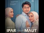 Sinopsis-Ipar-Adalah-Maut-the-Series.jpg