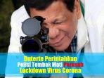 presiden-filipina-instruksikan-tembak-mati-perusuh-saat-lockdown-virus-corona.jpg