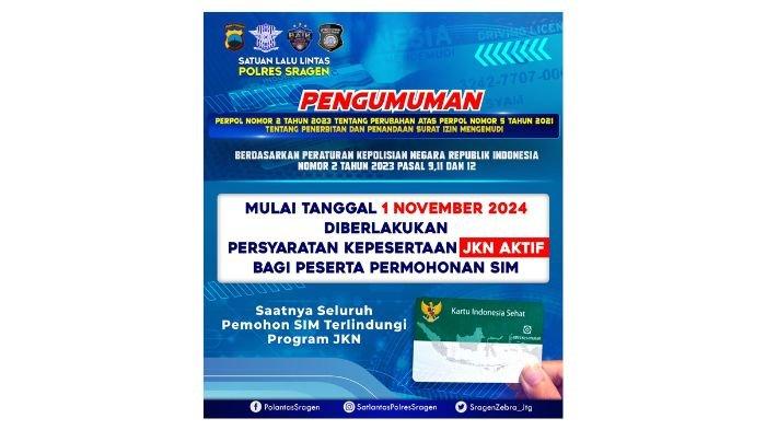 Mulai 1 November, Pelayanan SIM di SATPAS Sragen Terlindungi Progam JKN