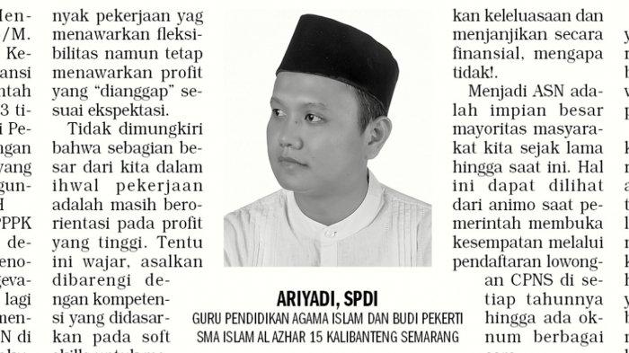 Opini Ariyadi: ASN (Bukan) Profesi Idaman Generasi Z
