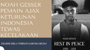 noah-gesser-meninggal-dunia.jpg