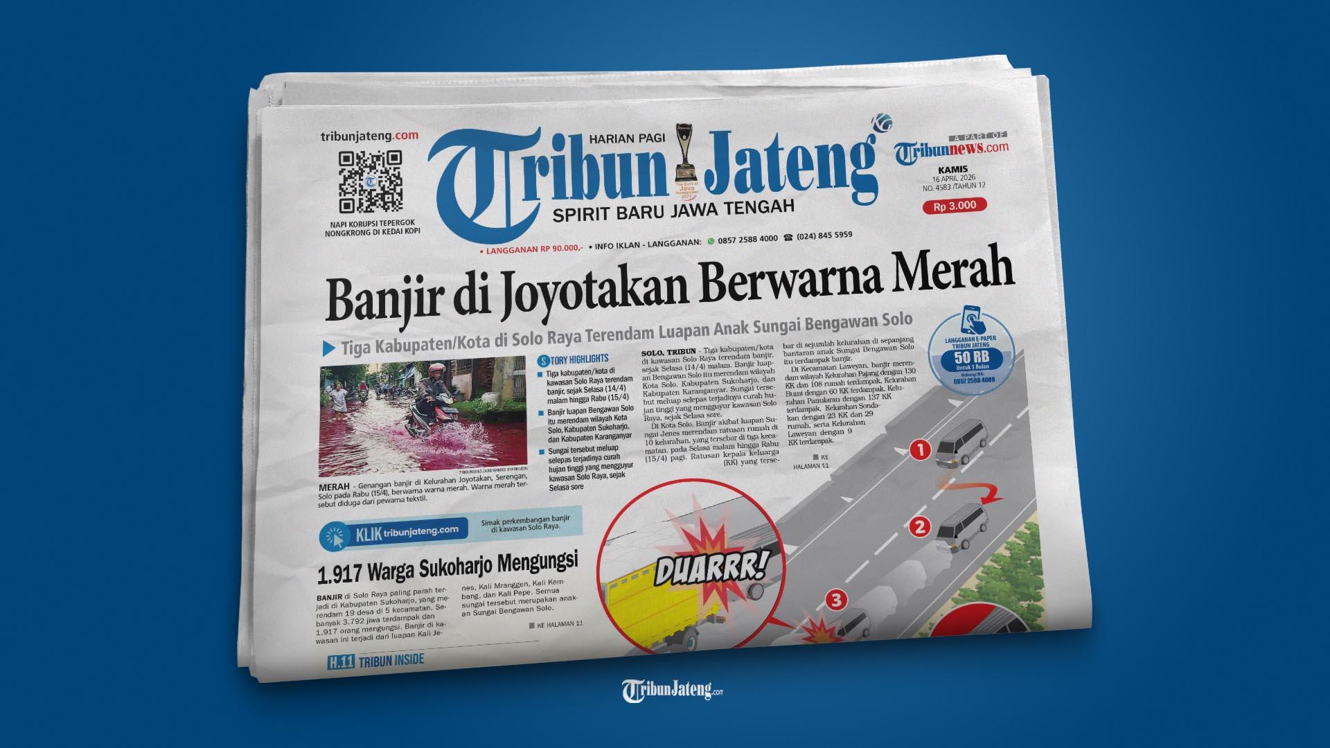 Tribun-Jateng-Hari-Ini-Kamis-16-April-2026.jpg