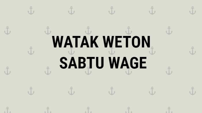 Watak-Weton-Sabtu-Wage.jpg