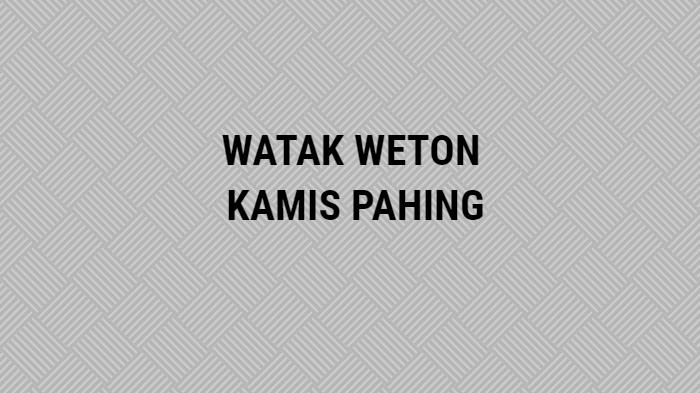 Watak-weton-kamis-pahing.jpg