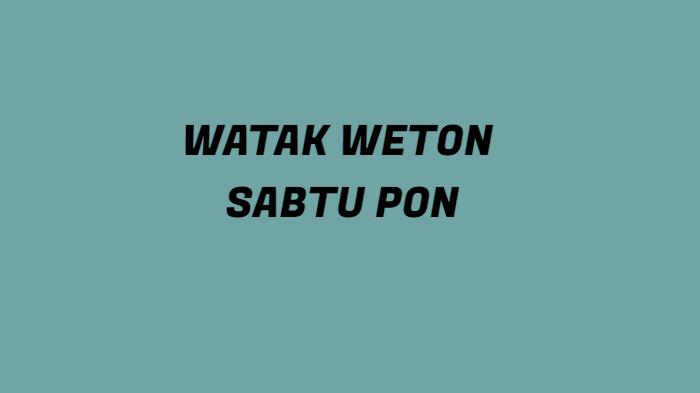 Watak-weton-sabtu-pon.jpg