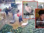 Sosok-Pedagang-Semangka-yang-Dibacok-di-Pasar-Kramat-Jati.jpg