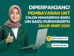 UIN-Saizu-Purwokerto-memperpanjang-masa-pembayaran-UKT.jpg
