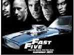 Sinopsis Film Fast Furious 5, di Big Movies Global TV, Malam Ini Pukul 20.45