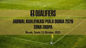 Ilustrasi-Jadwal-Kualifikasi-Piala-Dunia-zona-Eropa-2026-besok-Senin-13-Oktober-2025.jpg