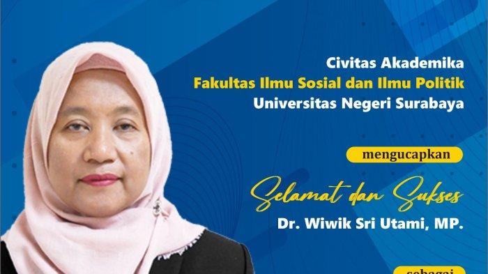 Sosok Wiwik Sri Utami Dekan Fisipol Unesa, Jadi Tokoh yang Berperan Ubah Nama Fakultas