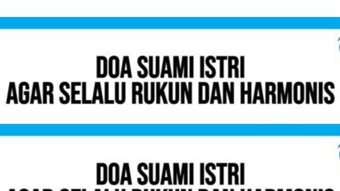 Doa pasutri rukun dan harmonis.