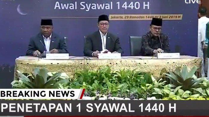 BREAKING NEWS Kemenag Putuskan Idul Fitri 1 Syawal 1440 H Rabu 5 Juni 2019, Simak Hasil Sidang Isbat