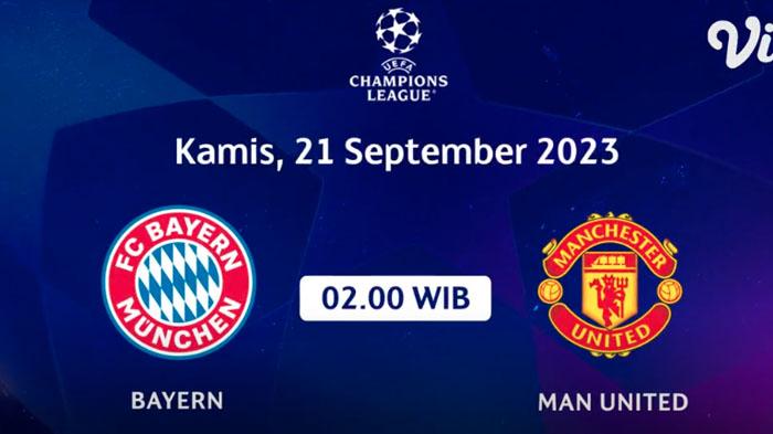 Jadwal-Bayern-Muenchen-vs-Manchester-United-di-laga-pembuka-Grup-A-Liga-Champions-2023-2024.jpg