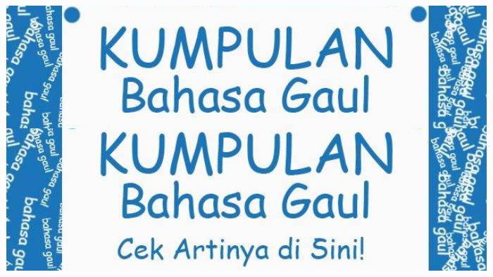 ilustrasi-kumpulan-bahasa-gaul.jpg