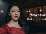 Bukan-Untukku-Tiara-Andini-vkjbeugr.jpg