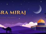 Deretan-ide-tema-Isra-Miraj-2025-yang-kreatif-dan-penuh-makna.jpg