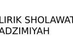 Ilustrasi-lirik-sholawat-Adzimiyah-Arab-dan-Latinnya.jpg