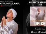 Lirik-lagu-Allah-Ya-Maulana-dari-Opick.jpg