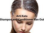 Shampoo-and-Conditioner-Ran-Out-arti-kata.jpg