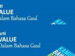 ilustrasi-arti-kata-value-dalam-bahasa-gaul.jpg