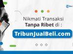 jaringan-tribun-network-tribunjualbelicom-luncurkan-fitur-baru-permudah.jpg