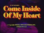 lirik-dan-terjemahan-lagu-come-inside-of-my-heart-dari-iv-of-spades.jpg