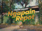 lirik-lagu-Ngapain-Repot-trending-dinyanyikan-Toton-Caribo-dan-Wizz-Baker.jpg