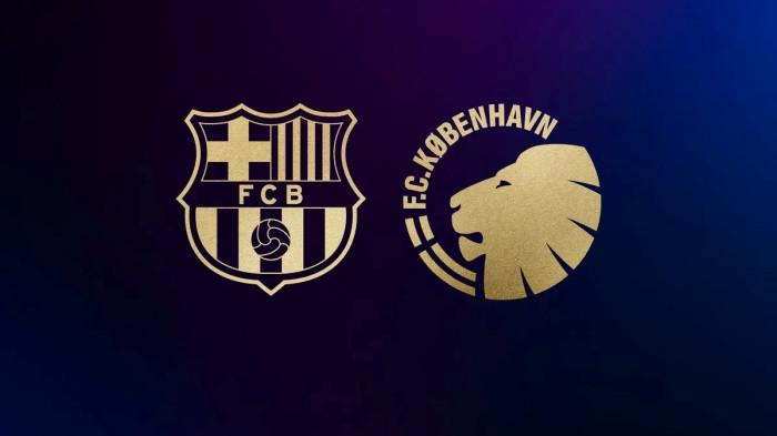 Barcelona vs FC Copenhagen.